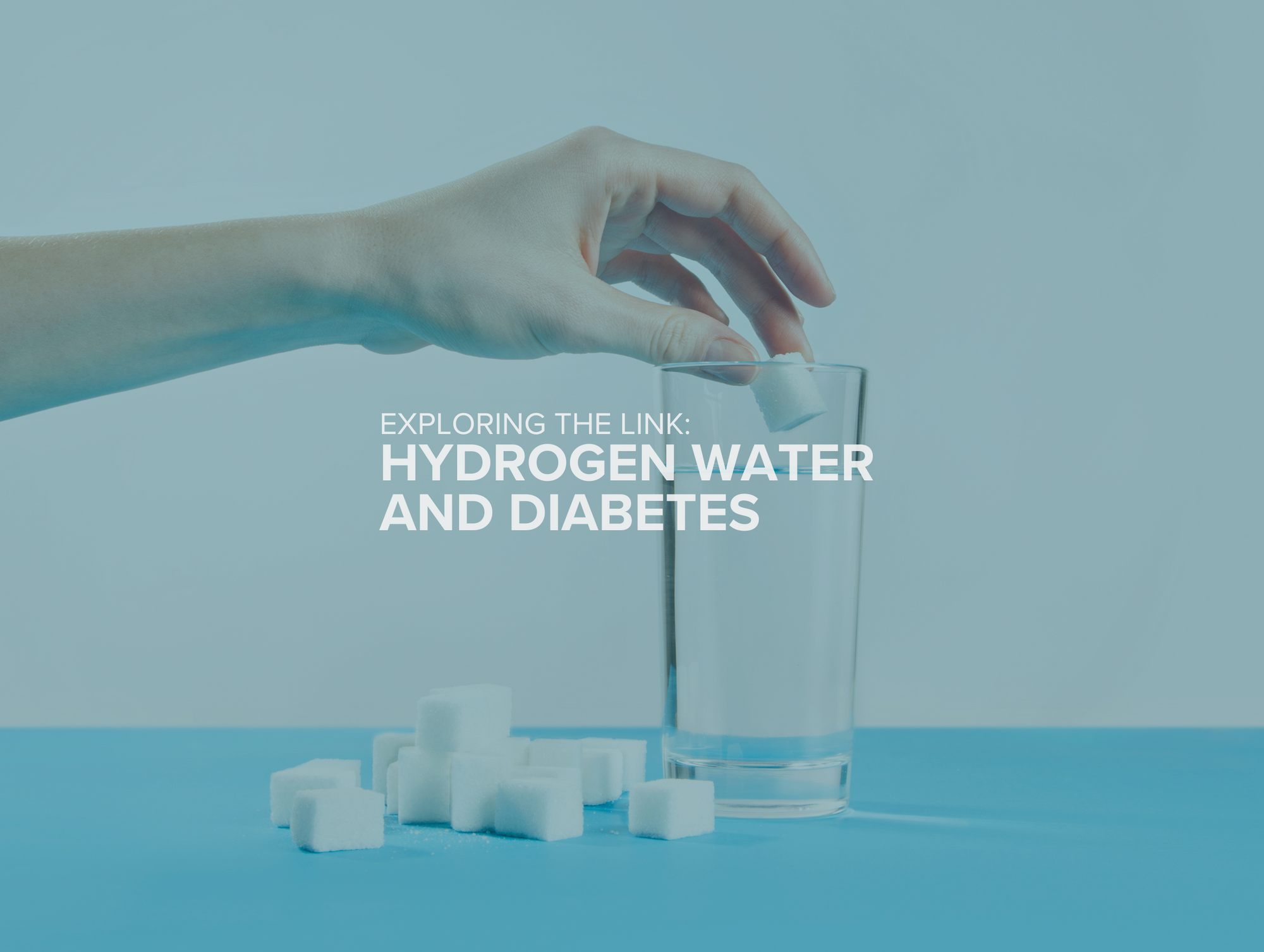 Exploring the Link Between Hydrogen Water and Diabetes